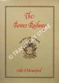 Book cover of The Bowes Railway - Formerly the Pontop & Jarrow Railway by MOUNTFORD, Colin E.